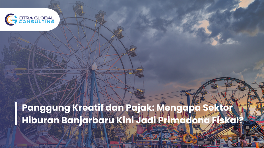 Panggung Kreatif dan Pajak: Mengapa Sektor Hiburan Banjarbaru Kini Jadi Primadona Fiskal?